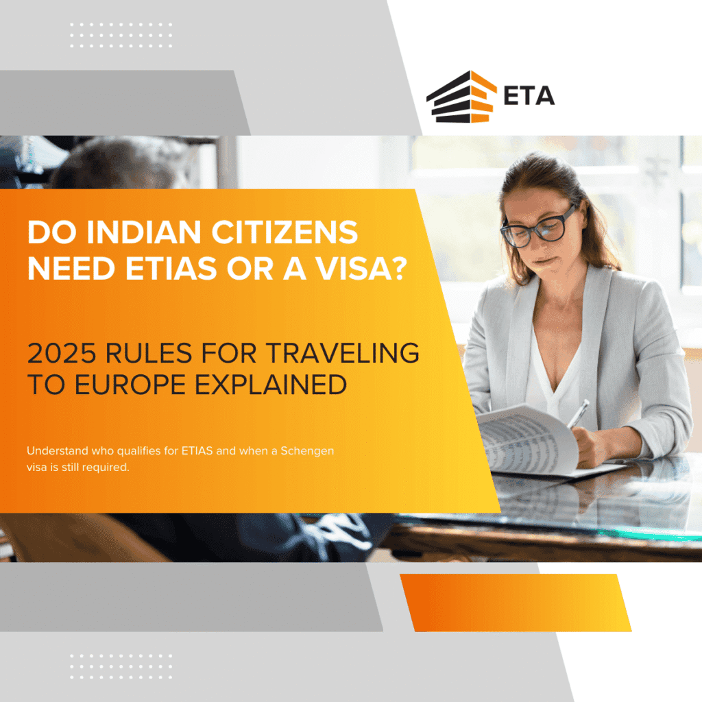 ETIAS for Indian Passport Holders: Is It Required and What Are the Real Rules?
