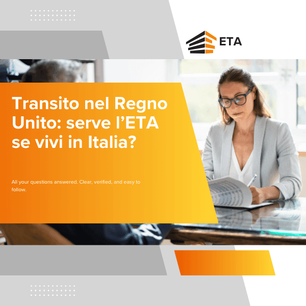 UK Transit and the ETA: What Italian Residents Actually Need to Know Before Flying